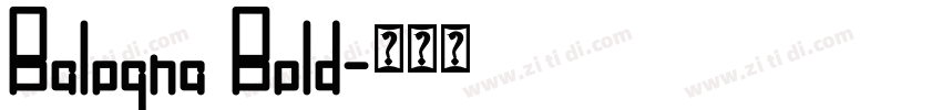 Balogna Bold字体转换